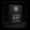 Father Reset